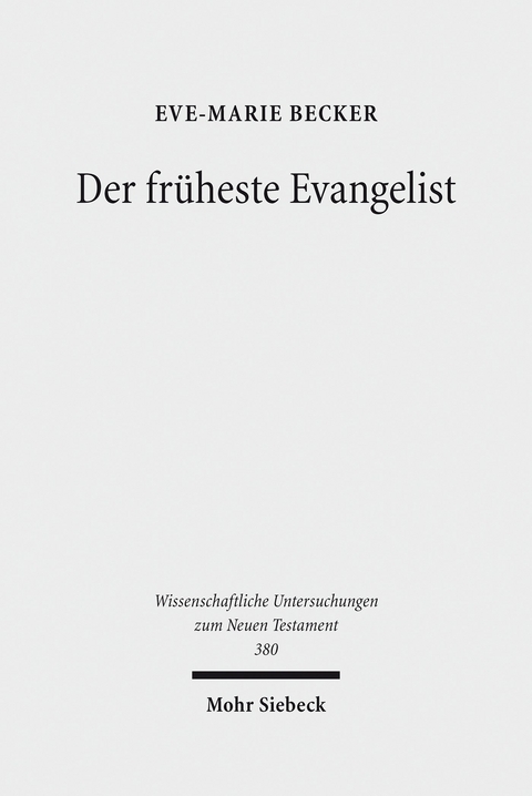 Der fr&uuml;heste Evangelist -  Eve-Marie Becker