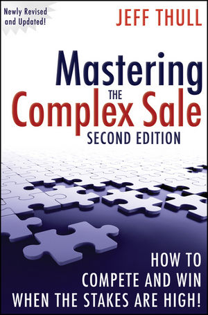 Mastering the Complex Sale - Jeff Thull