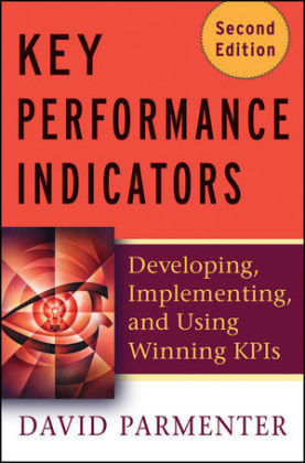 Key Performance Indicators (KPI) - David Parmenter