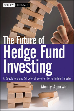 The Future of Hedge Fund Investing - Monty Agarwal
