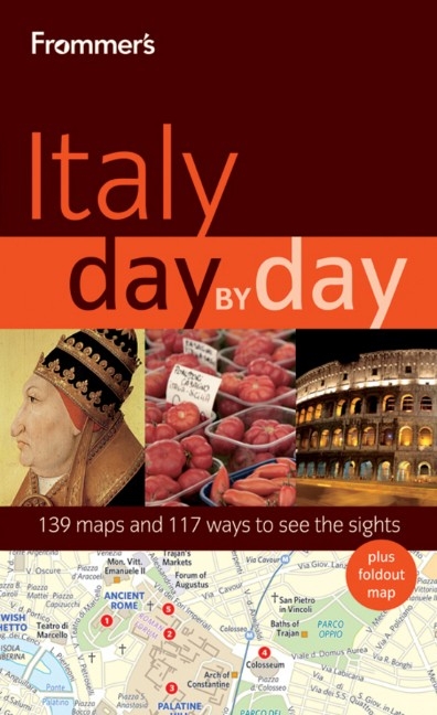 Frommer's Italy Day by Day - Sylvie Hogg, Stephen Brewer