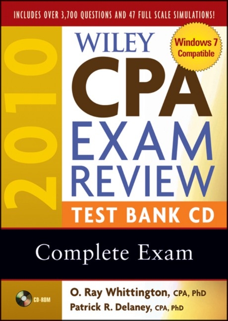 Wiley CPA Exam Review 2010 Test Bank CD - Complete Set - Patrick R. Delaney, O. Ray Whittington