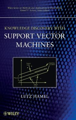 Knowledge Discovery with Support Vector Machines