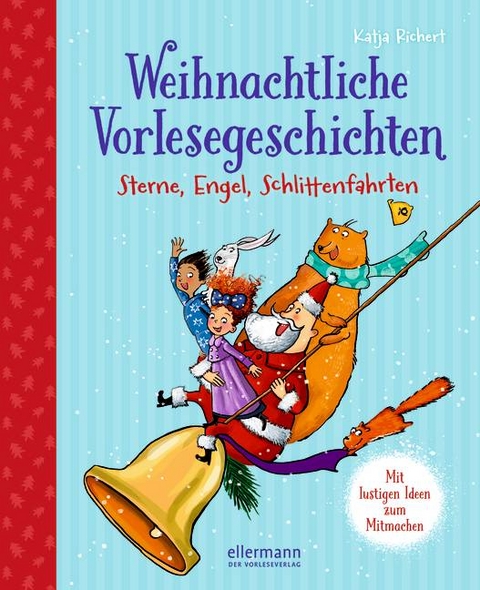 Weihnachtliche Vorlesegeschichten - Katja Richert