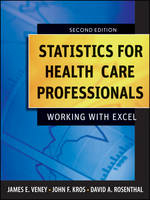 Statistics for Health Care Professionals