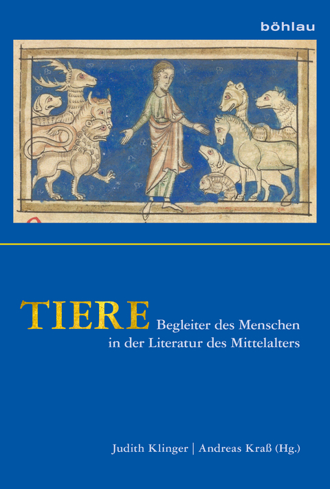 Tiere: Begleiter des Menschen in der Literatur des Mittelalters - 