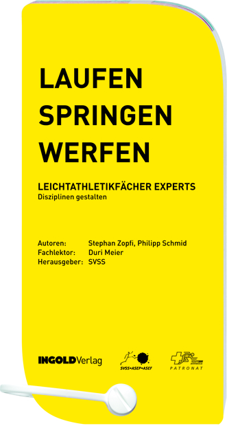 Laufen - Springen - Werfen: Leichtathletikf&auml;cher Experts - Stephan Zopfi, Philipp Schmid, Duri Meier