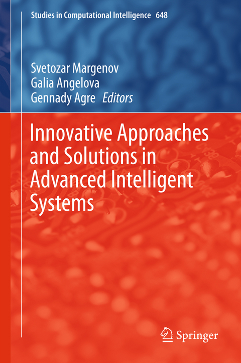 Innovative Approaches and Solutions in Advanced Intelligent Systems - 