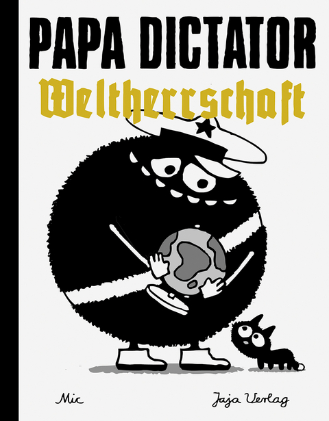 Papa Dictator - Weltherrschaft - Michael Beyer