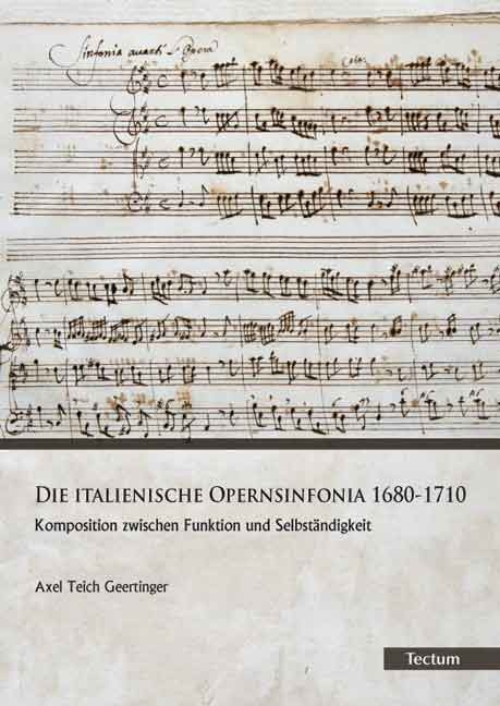 Die italienische Opernsinfonia 1680-1710 - Axel Teich Geertinger
