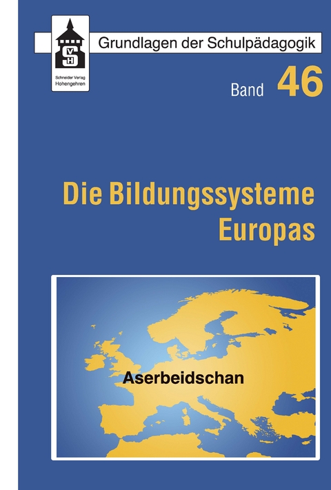 Die Bildungssysteme Europas - Aserbeidschan - Eric Lepisto