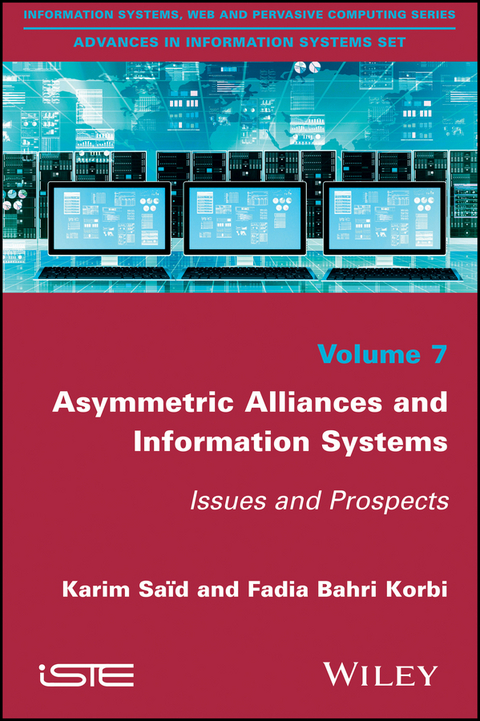 Asymmetric Alliances and Information Systems - Karim Said, Fadia Bahri Korbi