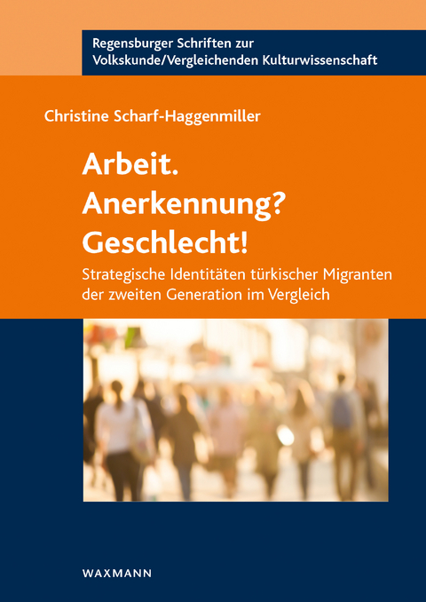 Arbeit. Anerkennung? Geschlecht! -  Christine Scharf-Haggenmiller