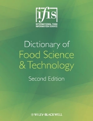 IFIS Dictionary of Food Science and Technology -  International Food Information Service