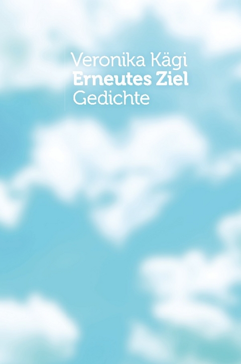 Erneutes Ziel - Veronika K&auml;gi