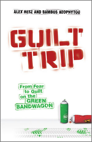 Guilt Trip - Alex Hesz, Bambos Neophytou