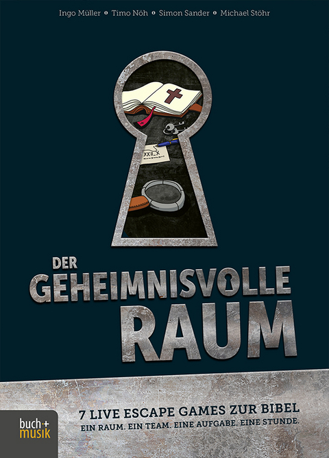 Der geheimnisvolle Raum - Ingo Müller, Timo Nöh, Simon Sander, Michael Stöhr