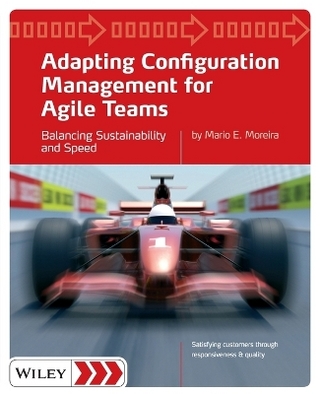 Adapting Configuration Management for Agile Teams