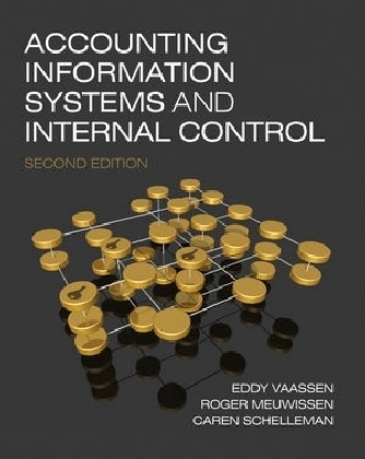 Accounting Information Systems and Internal Control - E. H. J. Vaassen, Roger Meuwissen, Caren Schelleman