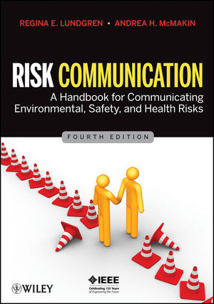 Risk Communication - Regina E. Lundgren, Andrea H. McMakin