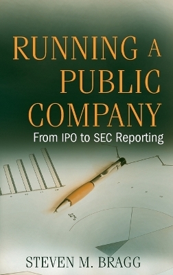 Running a Public Company - Steven M. Bragg