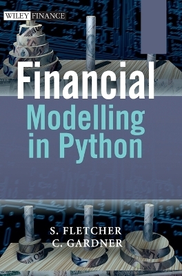 Financial Modelling in Python - Shayne Fletcher, Christopher Gardner