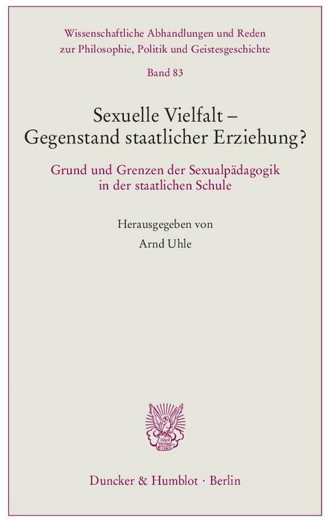 Sexuelle Vielfalt &ndash; Gegenstand staatlicher Erziehung? - 