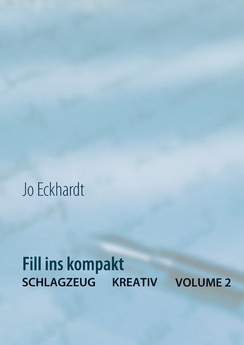 Fill ins kompakt - Jo Eckhardt