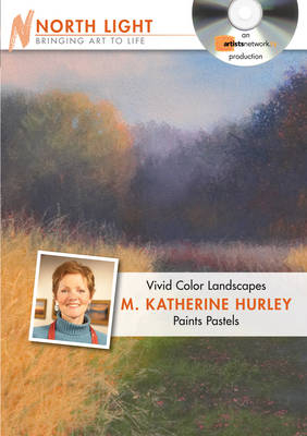 Vivid Color Landscapes - M Katherine Hurley Paints Pastels (DVD)