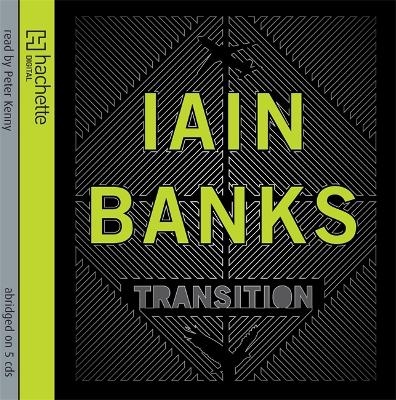 Transition - Iain Banks