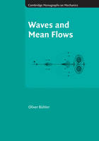 Waves and Mean Flows - Oliver B&uuml;hler