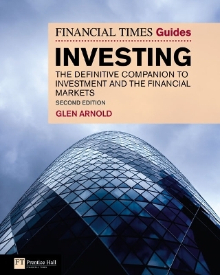 The Financial Times Guide to Investing - Glen Arnold