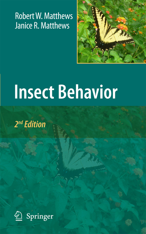 Insect Behavior - Robert W. Matthews, Janice R. Matthews