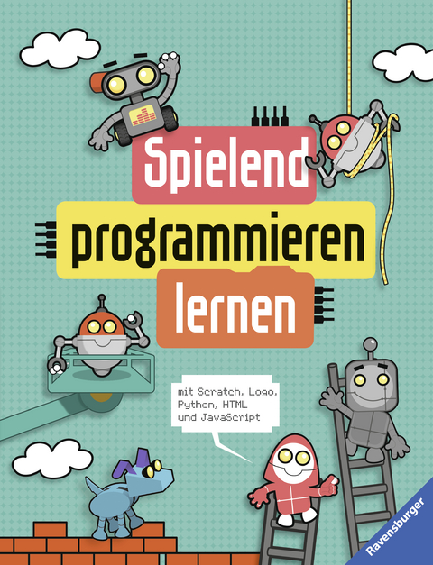 Spielend programmieren lernen - Max Wainerwright