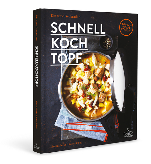 Schnellkochtopf - Maren Jahnke, Karen Schulz
