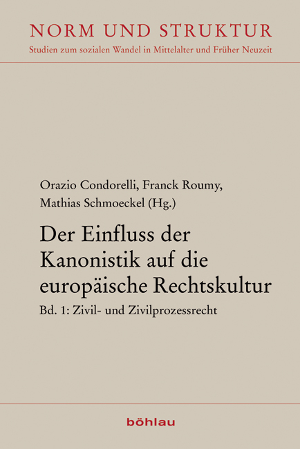 Der Einfluss der Kanonistik auf die europ&auml;ische Rechtskultur - 
