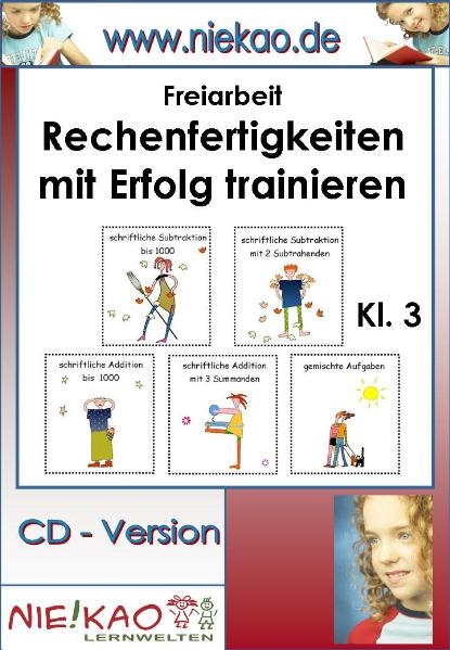Freiarbeit - Rechenfertigkeit mit Erfolg trainieren Kl. 3 - Steffi Kiel