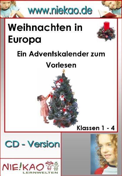 Weihnachten in Europa - Adventskalender zum Vorlesen - Steffi Kiel