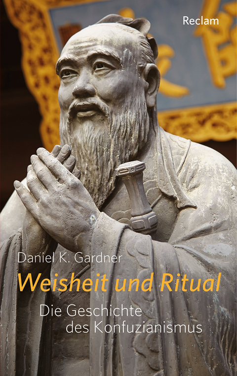 Weisheit und Ritual - Daniel K. Gardner