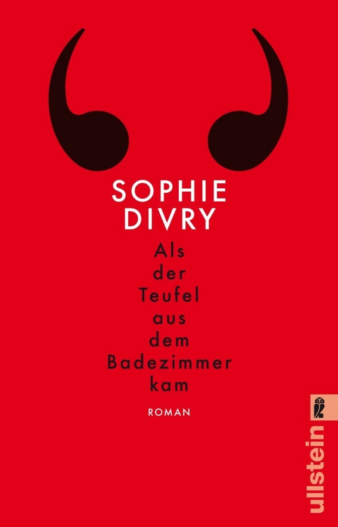 Als der Teufel aus dem Badezimmer kam - Sophie Divry