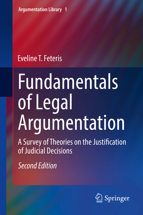 Fundamentals of Legal Argumentation -  Eveline T. Feteris