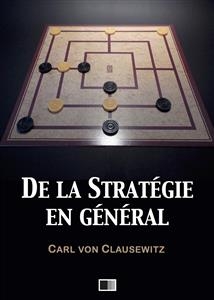 De la stratégie en général