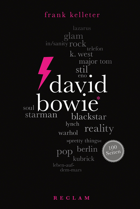 David Bowie. 100 Seiten -  Frank Kelleter