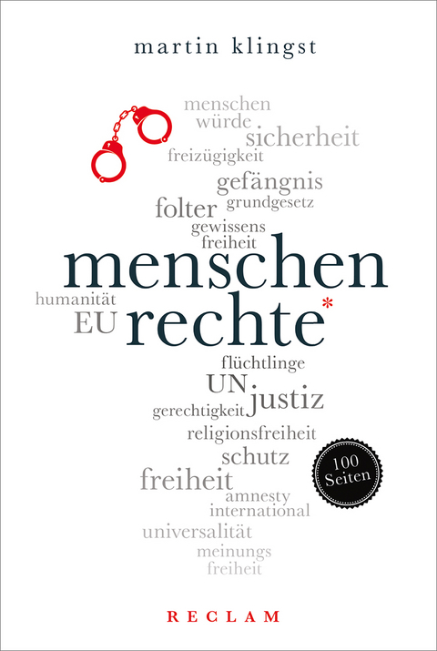 Menschenrechte. 100 Seiten - Martin Klingst