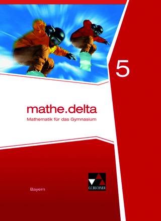 mathe.delta – Bayern / mathe.delta Bayern 5