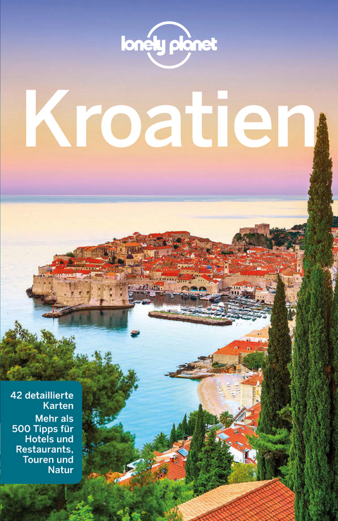 Lonely Planet Reisef&uuml;hrer Kroatien - Vesna Maric, Anja Mutic