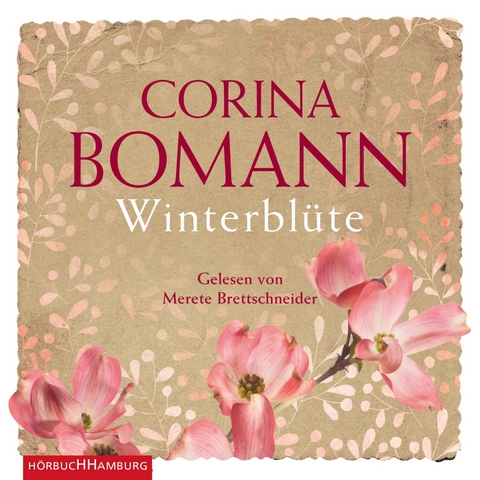 Winterbl&uuml;te - Corina Bomann