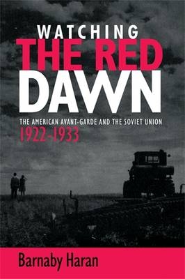Watching the red dawn -  Barnaby Haran