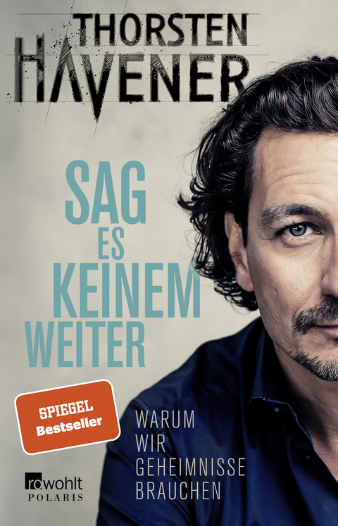 Sag es keinem weiter - Thorsten Havener