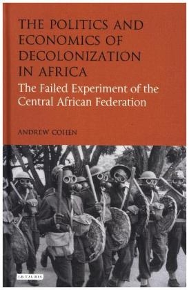Politics and Economics of Decolonization in Africa